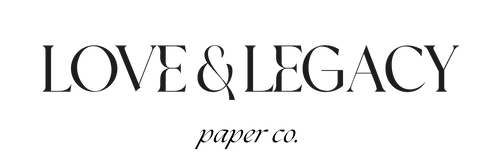 Love & Legacy Paper Co.